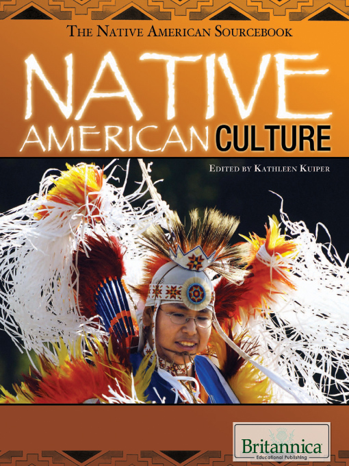 Title details for Native American Culture by Britannica Educational Publishing - Available